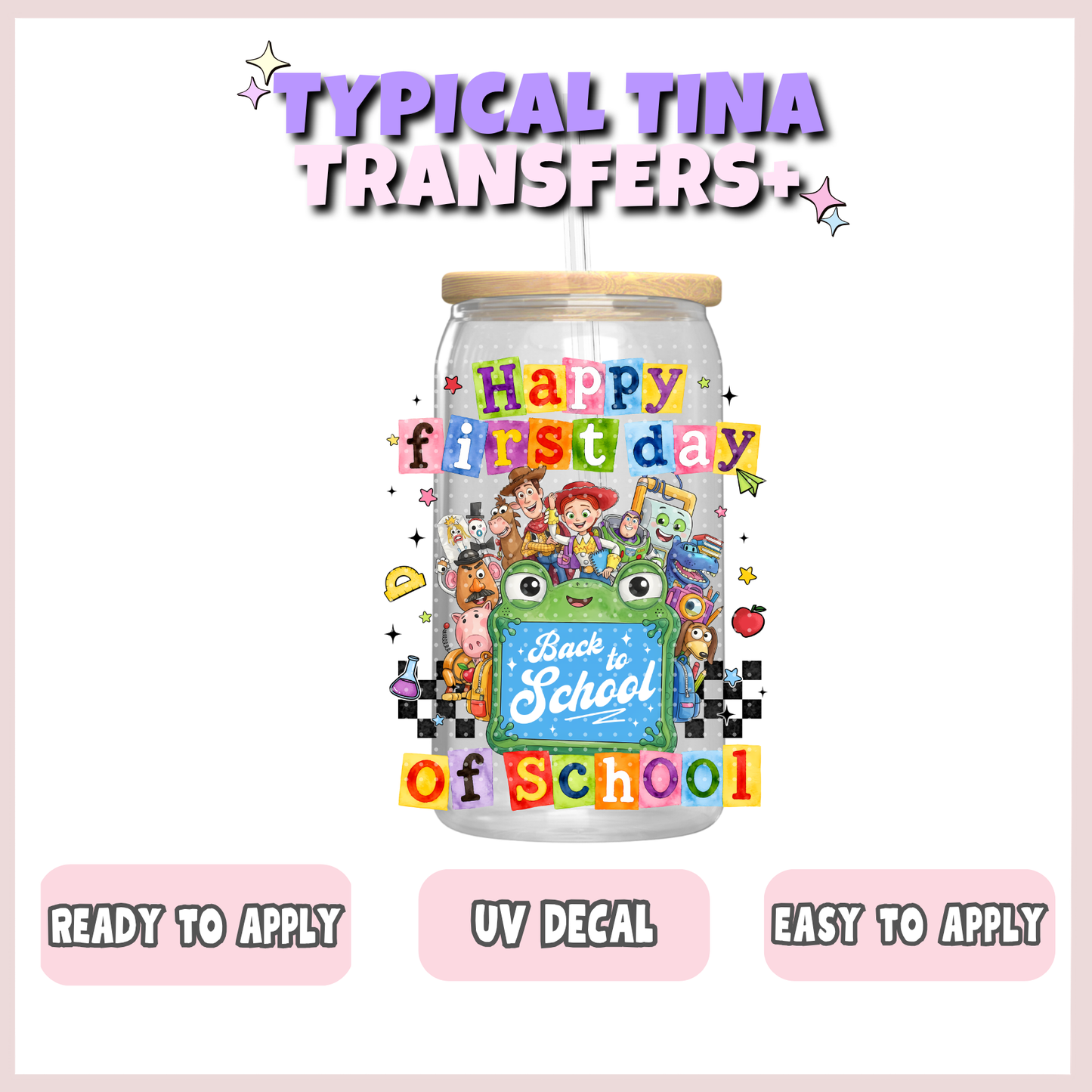 Toys - first day of school | UV decals | POD