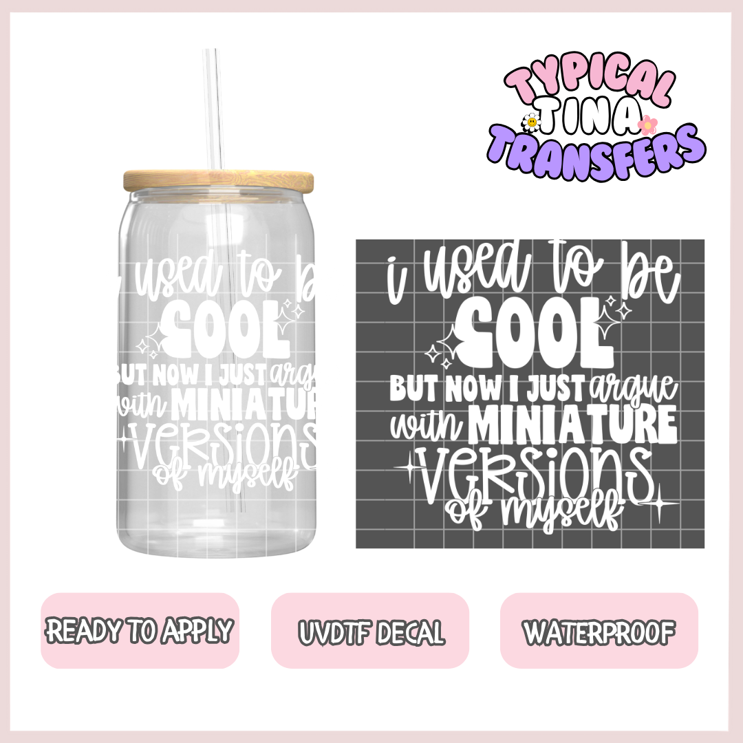 used to be a cool mom | UV decals | POD