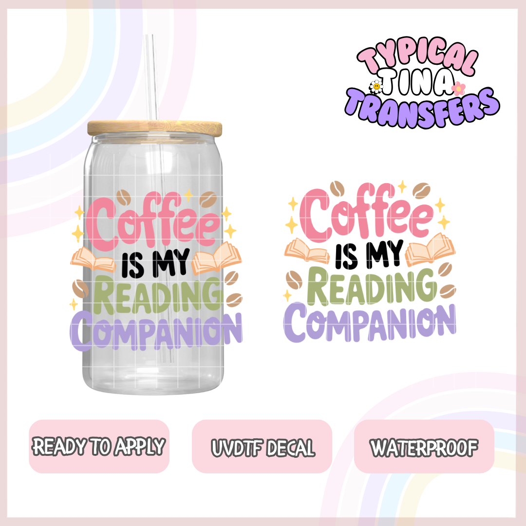 coffee is my reading companion | UV decals | POD
