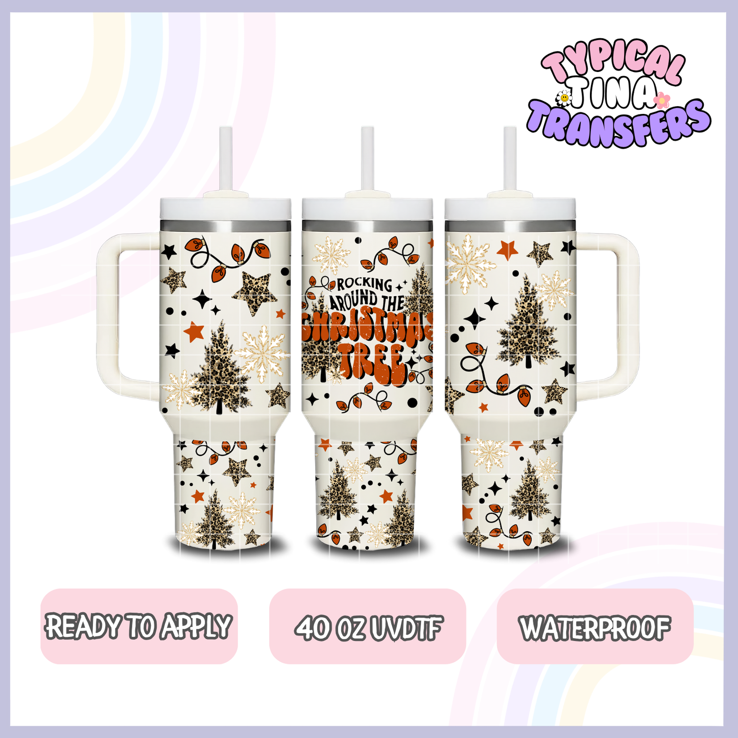Rockin around the Christmas Tree | 40oz UVDTF Wrap | POD