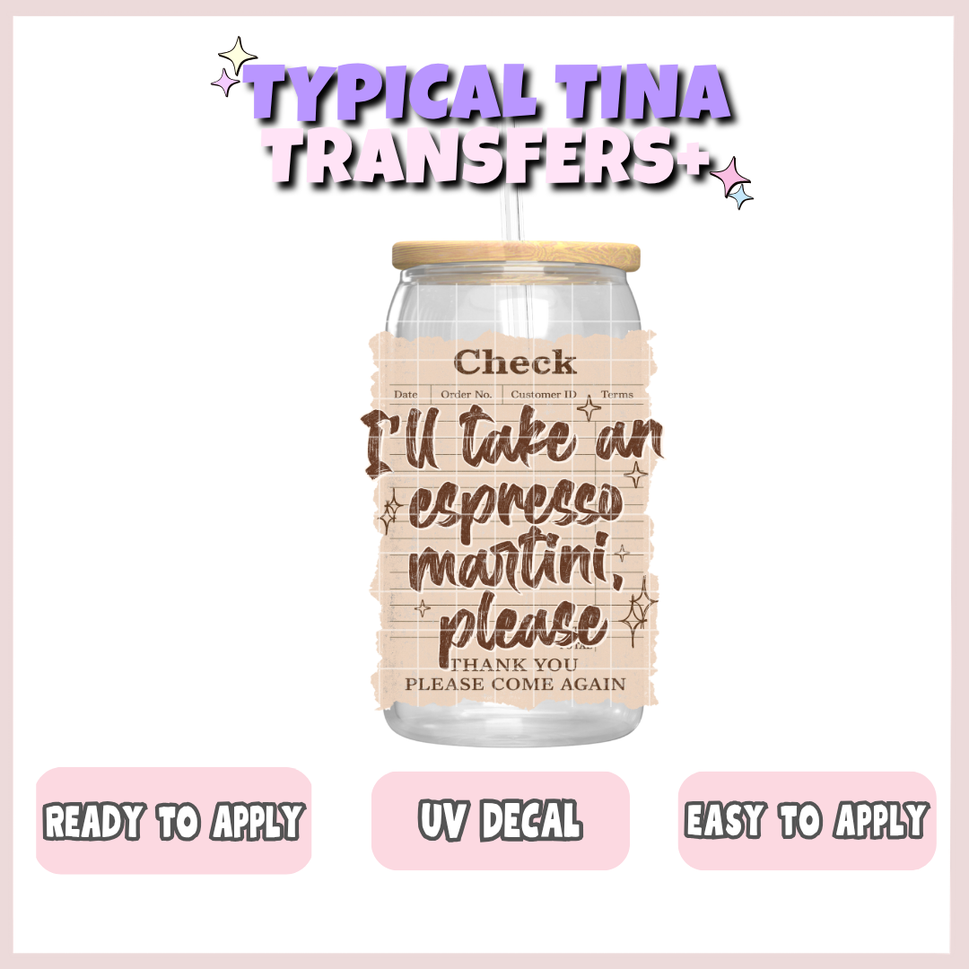 check: I'll take an espresso please | UV decals | POD