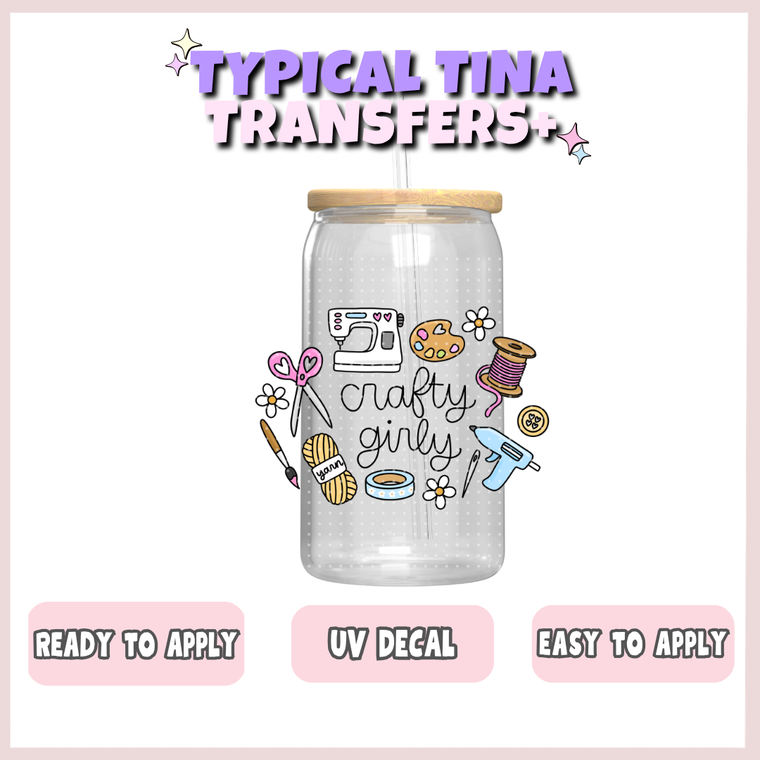 Crafty girly | UV decals | POD