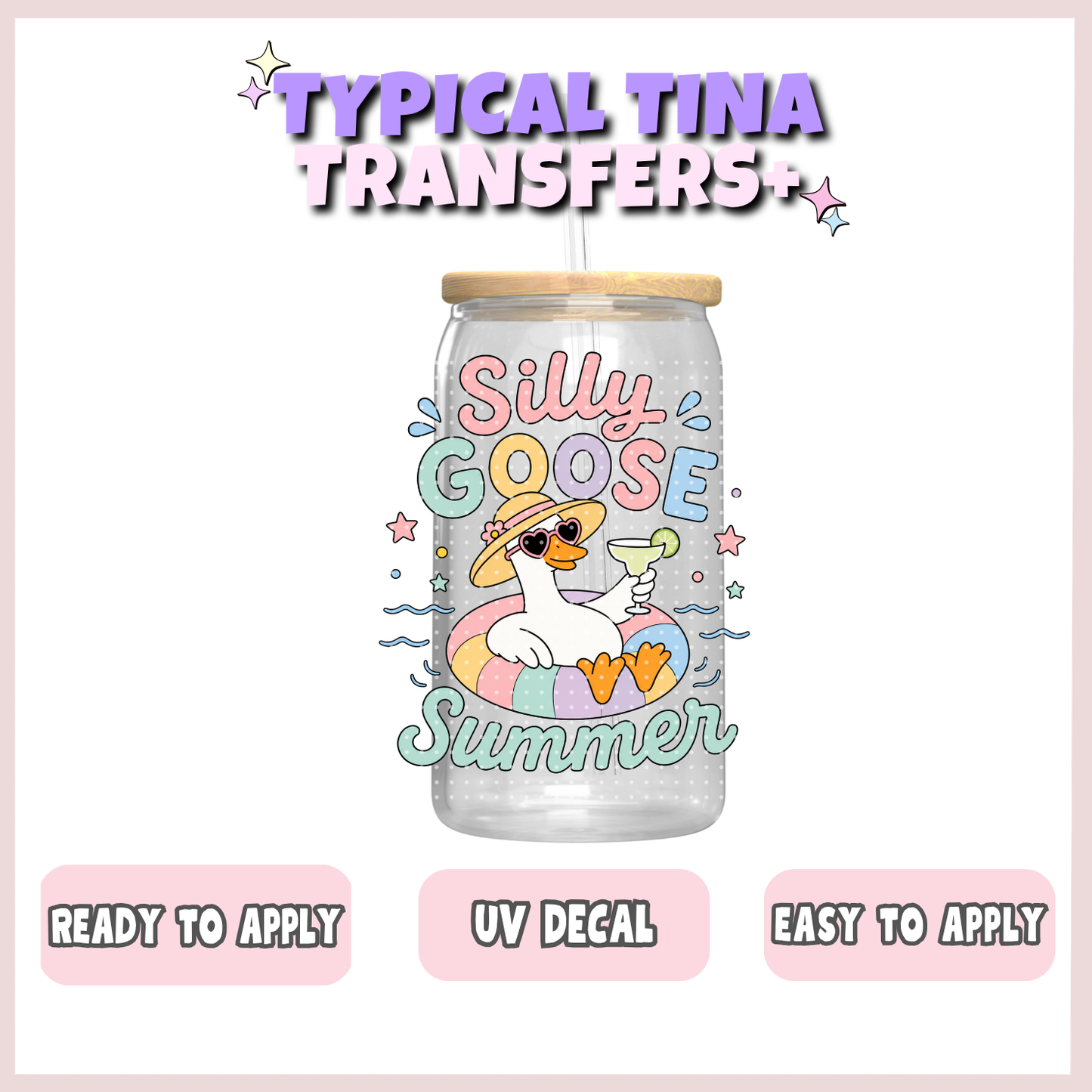 Silly Goose Summer | UV decals | POD