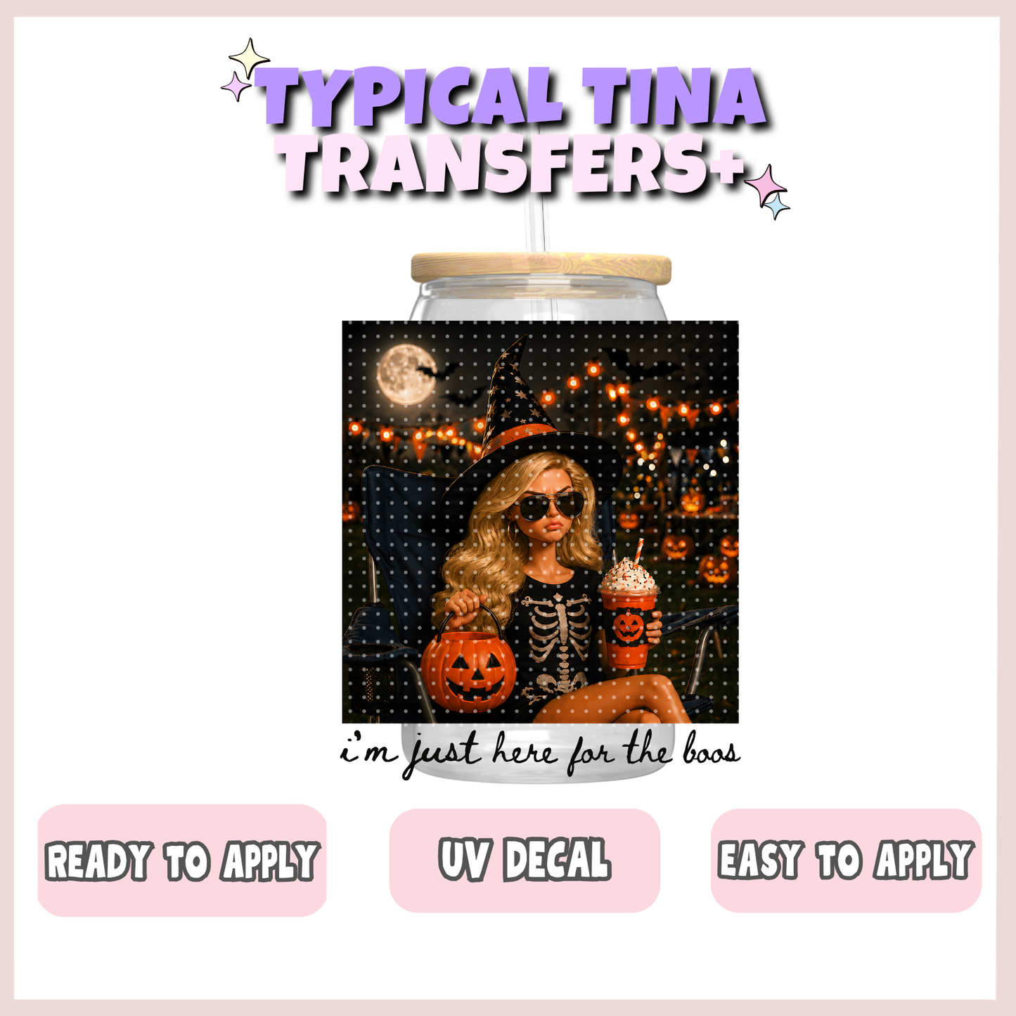 I'm just here for the boos (blonde) | UV decals | POD
