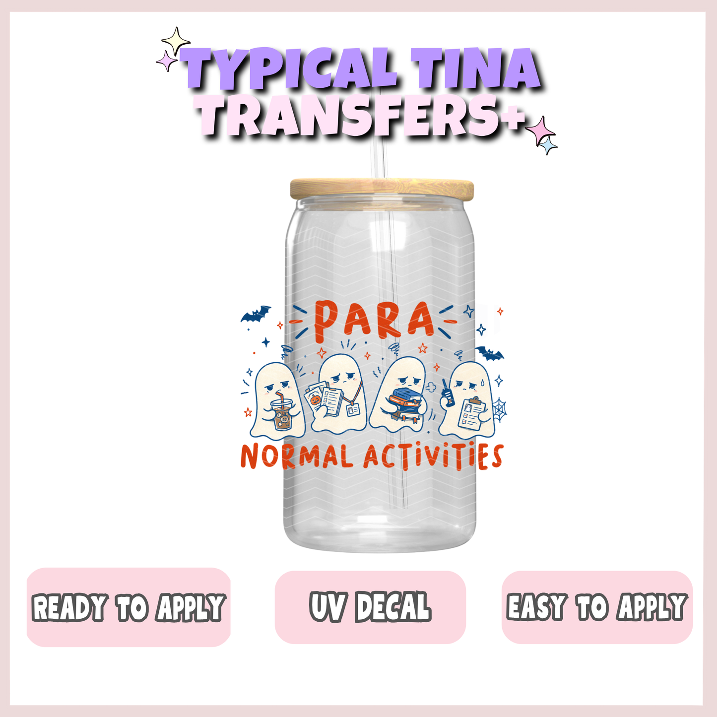para normal activities | UV decals | POD