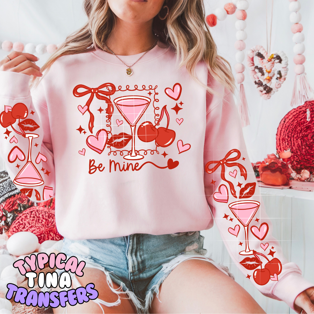 Be Mine Martini | DTF Transfers | POD