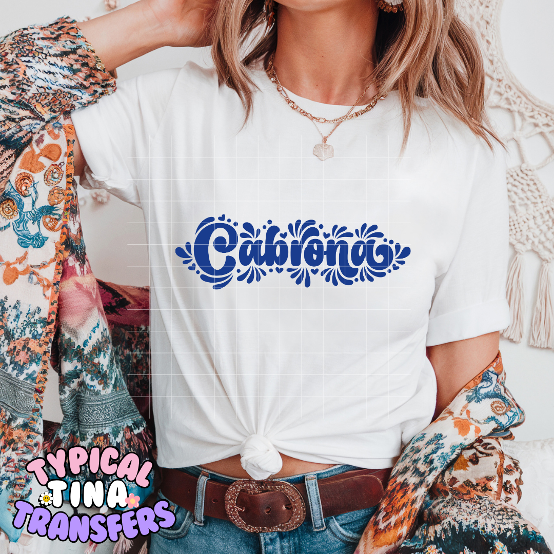 Cabrona (blue) | DTF Screen Print | POD