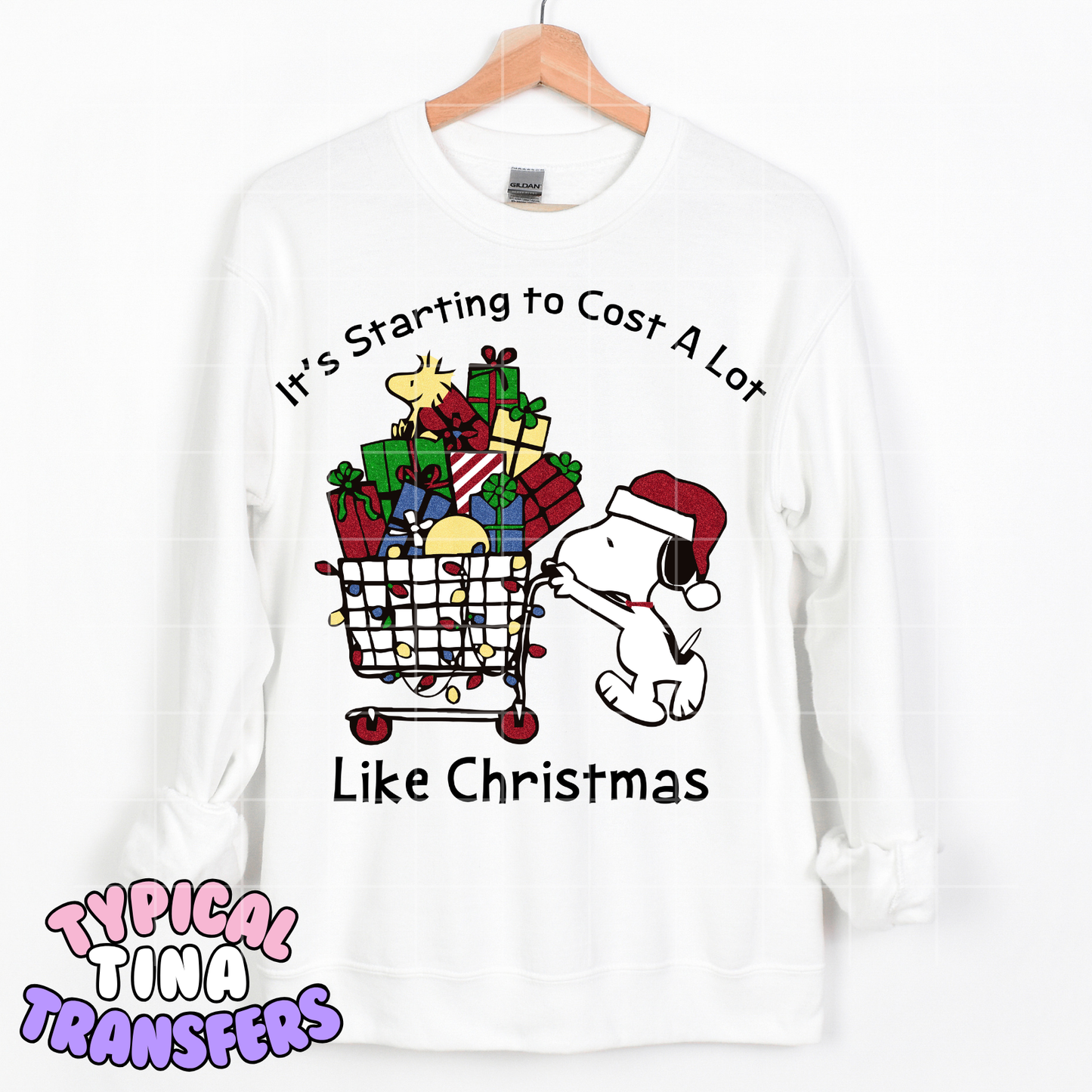 It's starting to cost a lot like christmas | DTF Transfer | POD