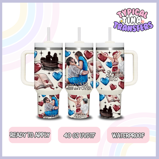 it was never over | 40oz UVDTF Wrap