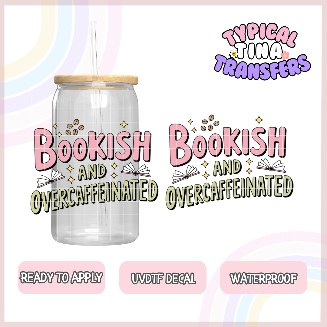 bookish and overcaffeinated | UV decals | POD