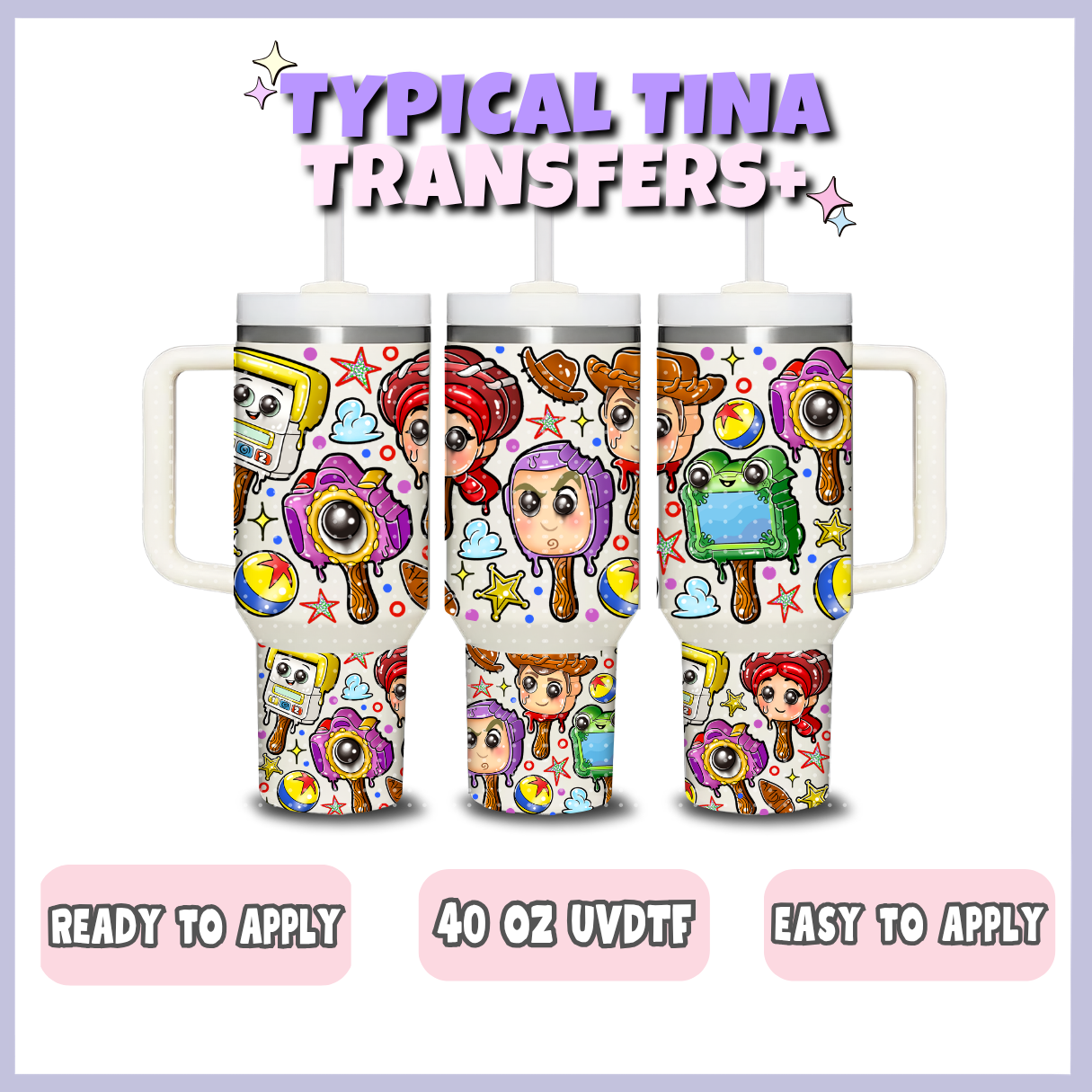 Toys popsicle | 40oz UVDTF Wrap | POD