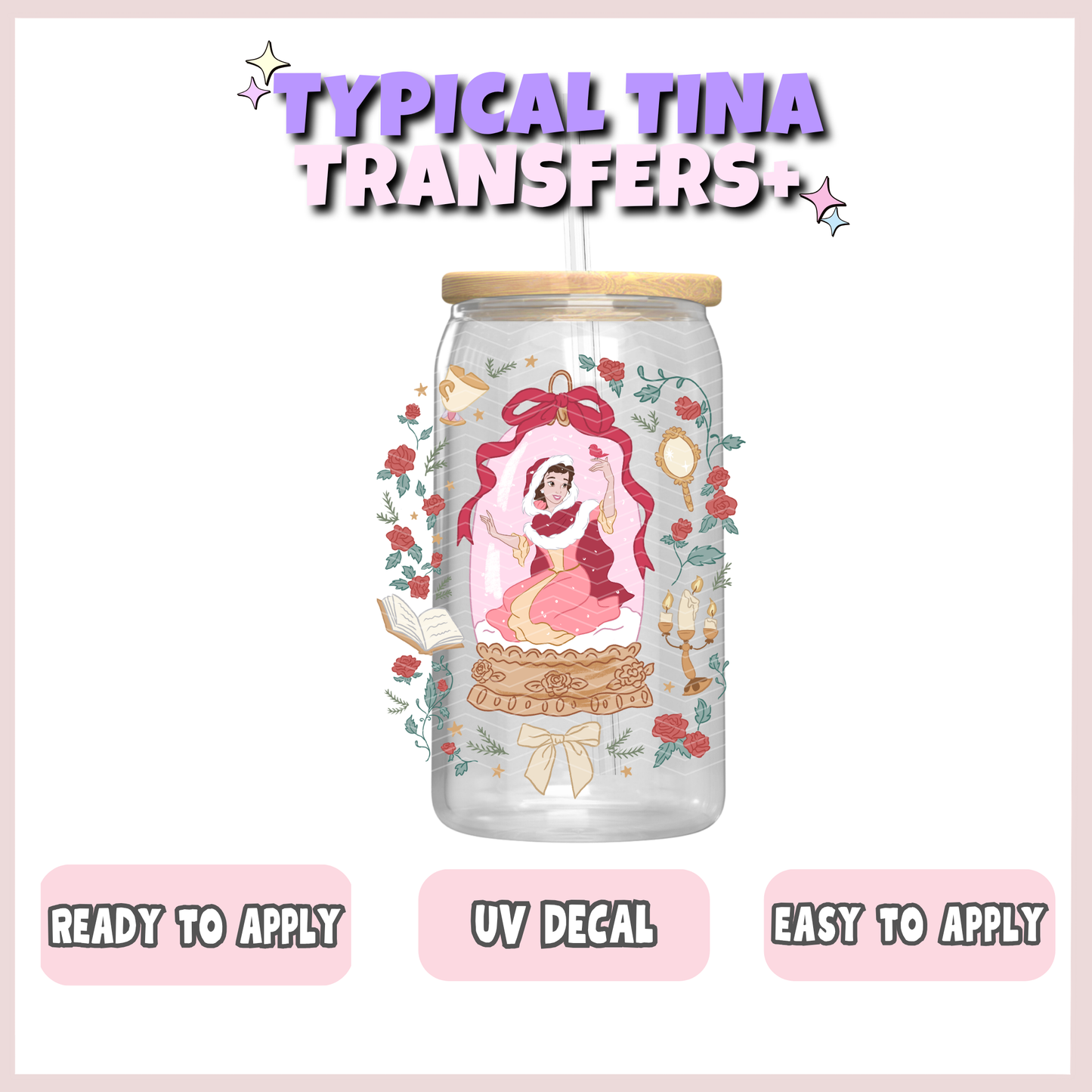 Princess B snowglobe w/ florals | UV decals | POD