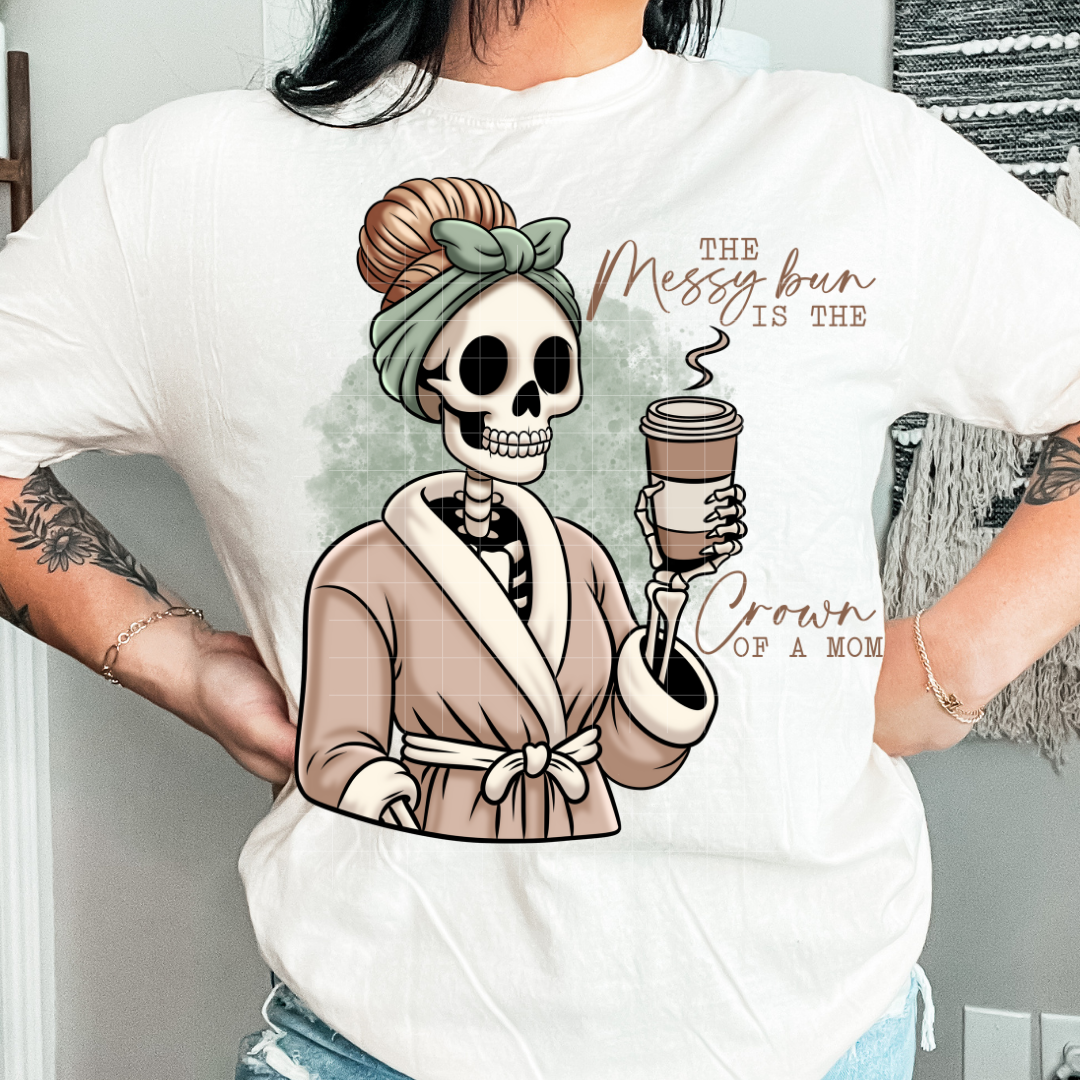 Messy bun, mom Crown | DTF Screen Print | POD