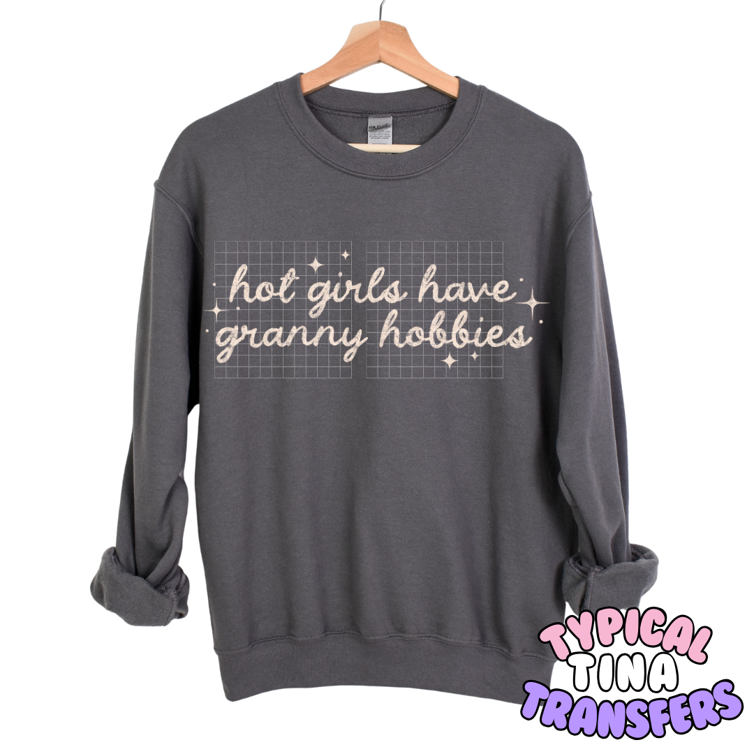 ho girls have granny hobbies | DTF Transfers | POD