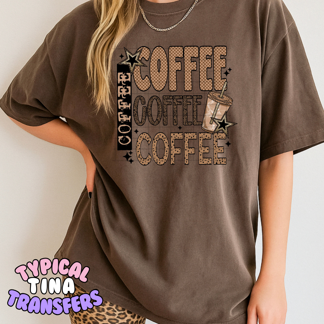 Coffee, coffee, Coffee | DTF Transfers | POD
