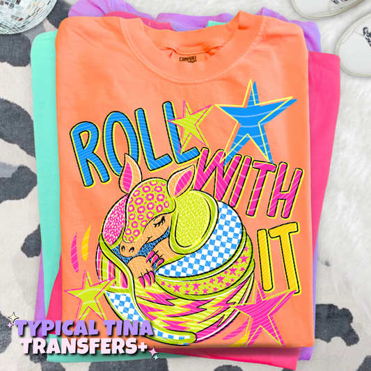 Roll with it | DTF Transfers | POD