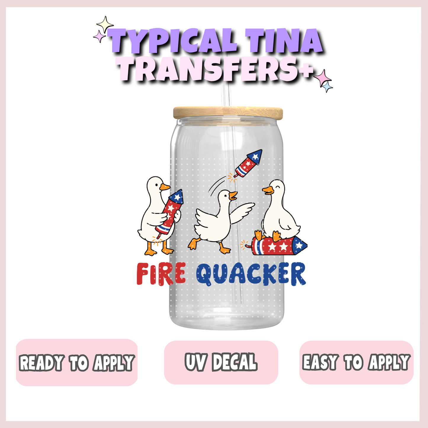 Fire Quacker | UV decals | POD