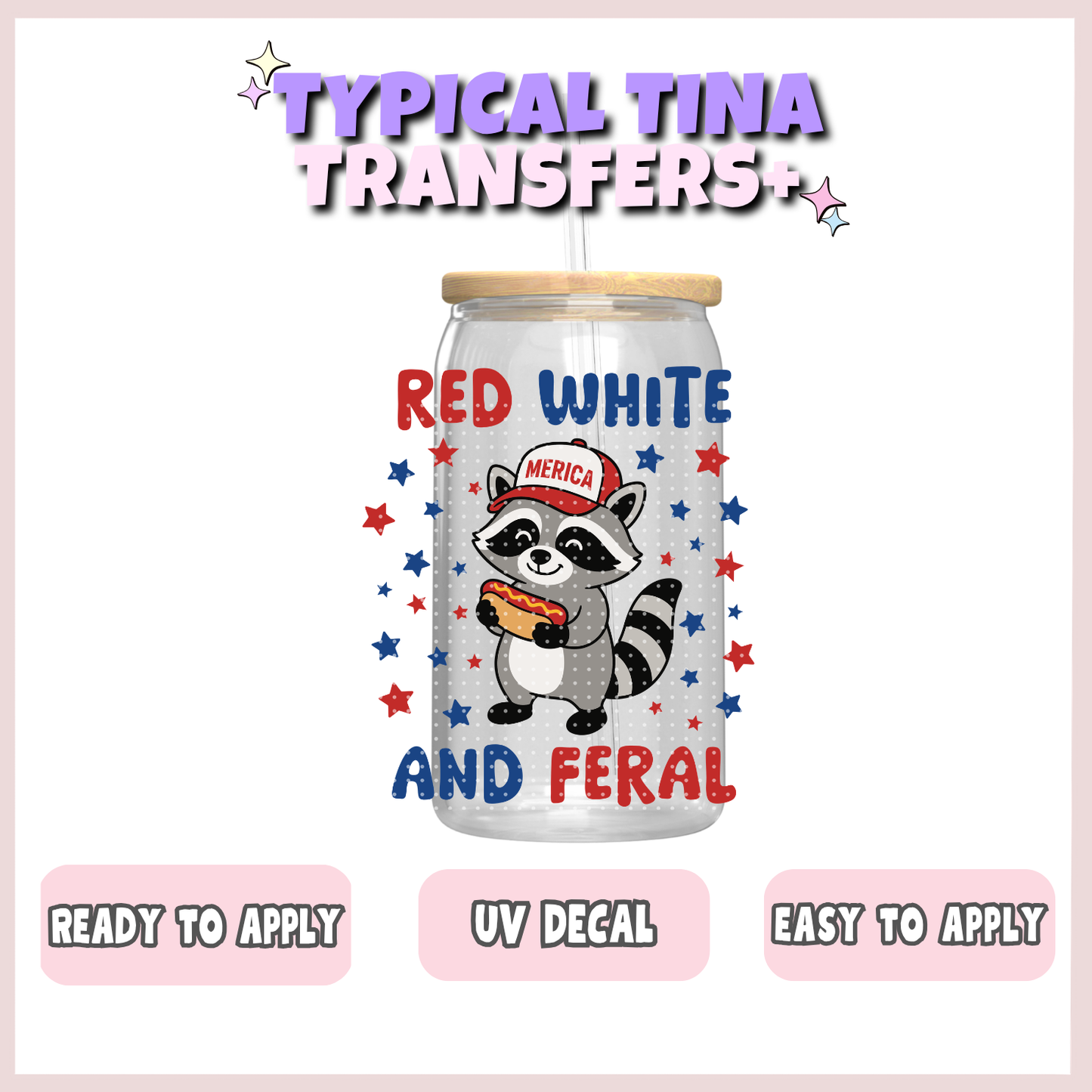 Red white and feral (racoon) | UV decals | POD