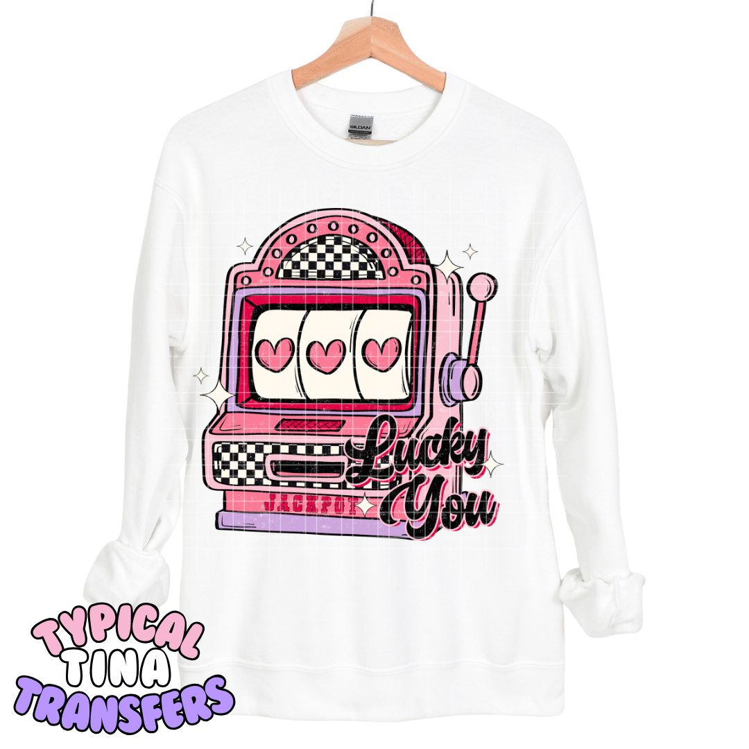 Lucky you slot machine | DTF Transfers | POD