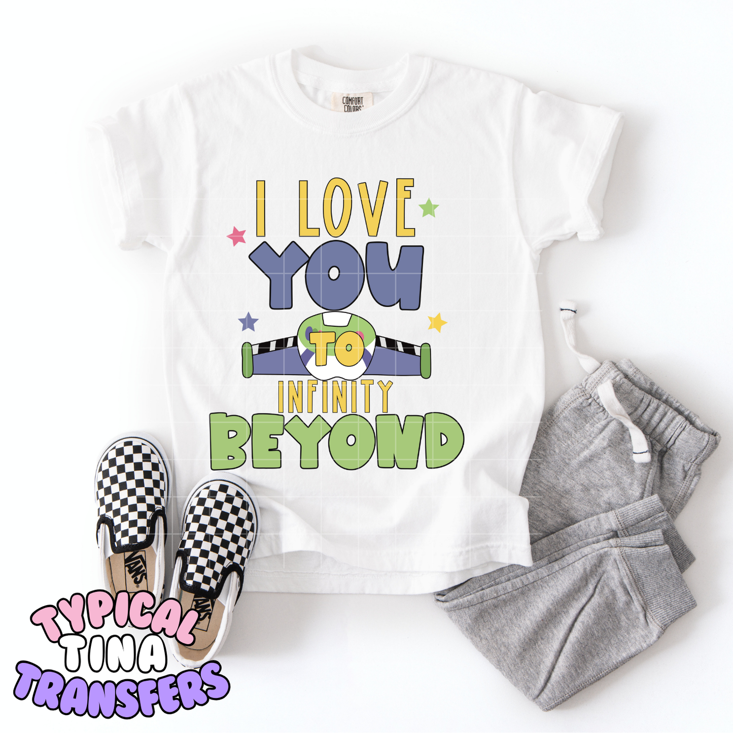 I love you to infin and beyond | DTF Transfer | POD