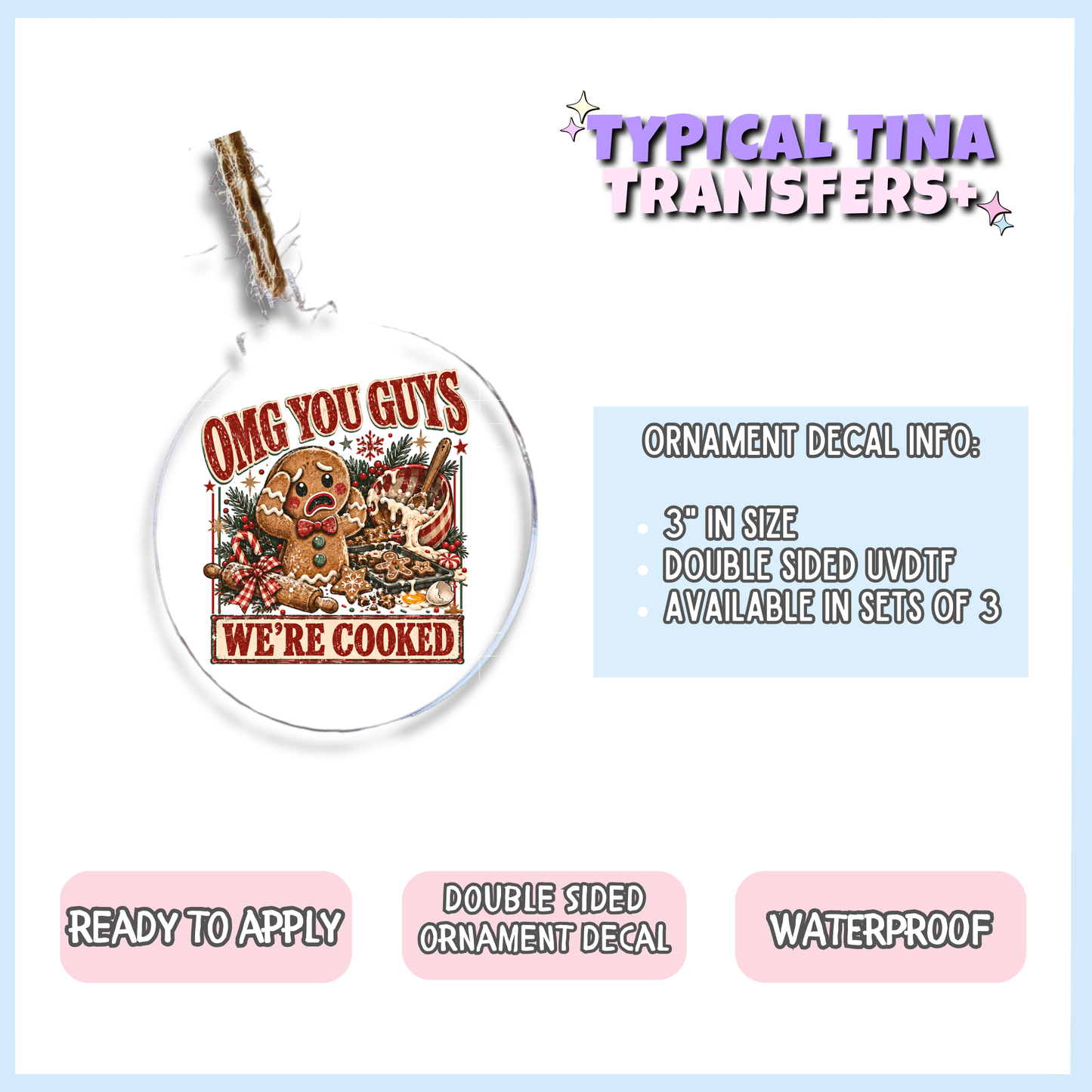 We're Cooked | 3" Xmas Ornament | POD