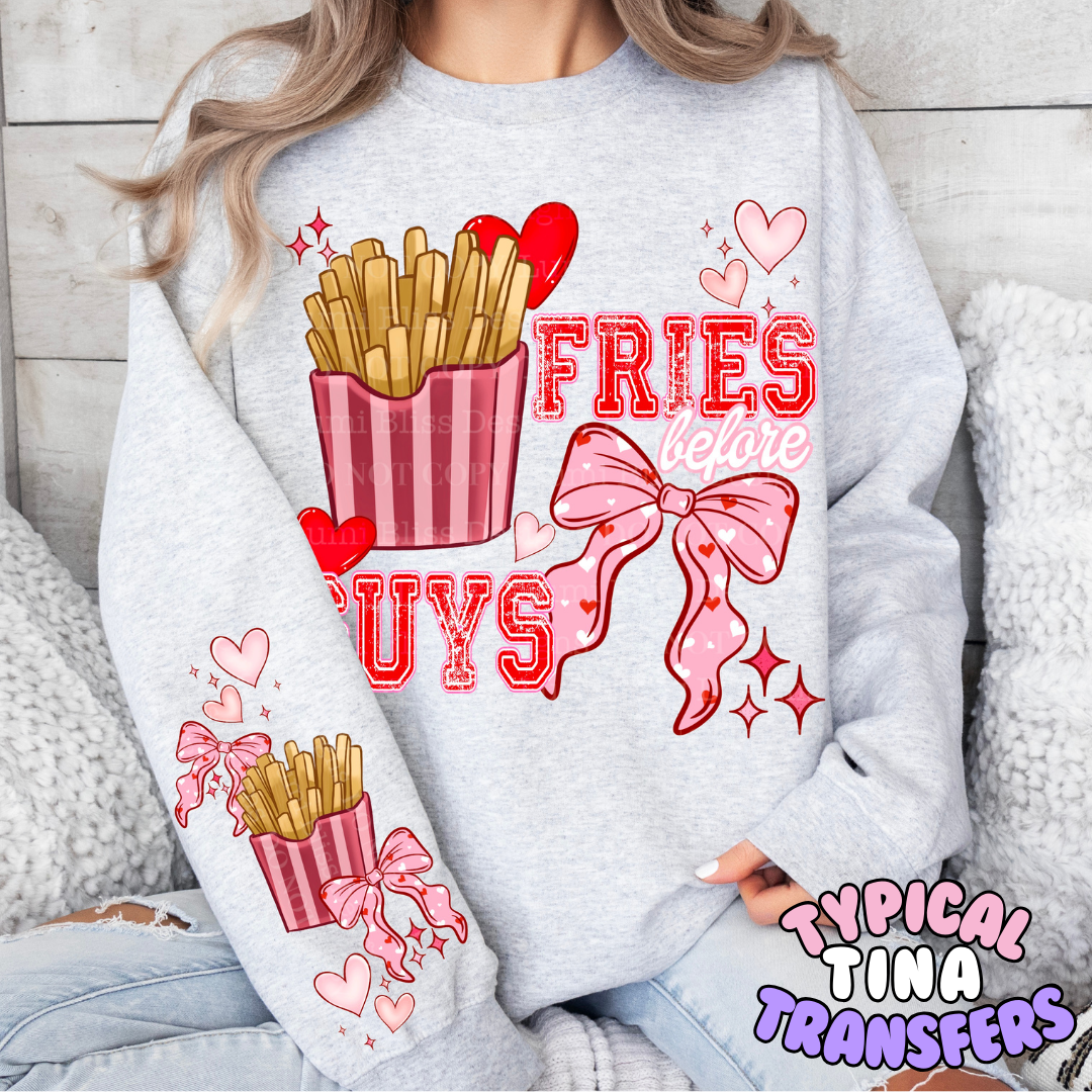 Fries before Guys | DTF Transfers | POD