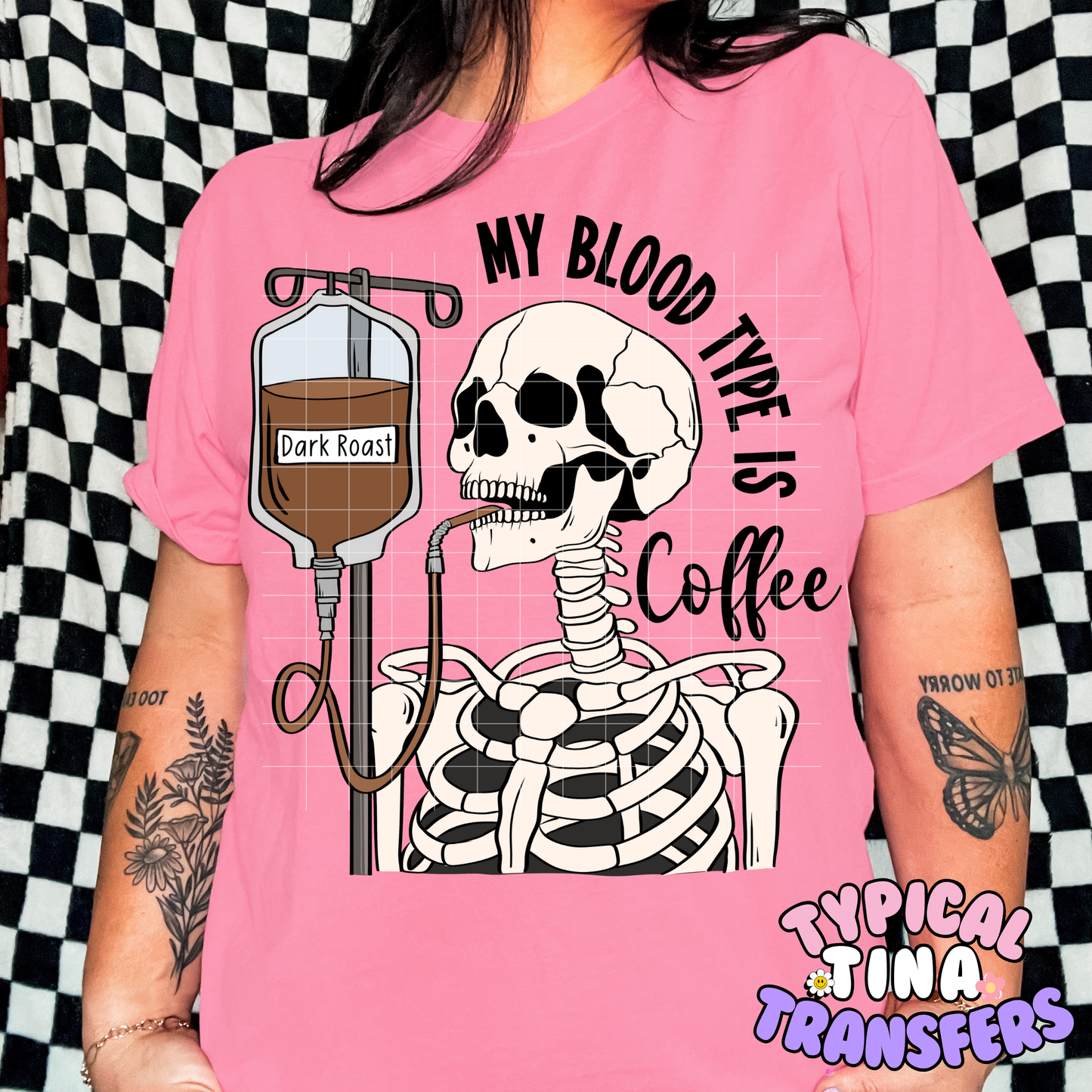 My Blood Type is coffee | DTF Transfer | POD