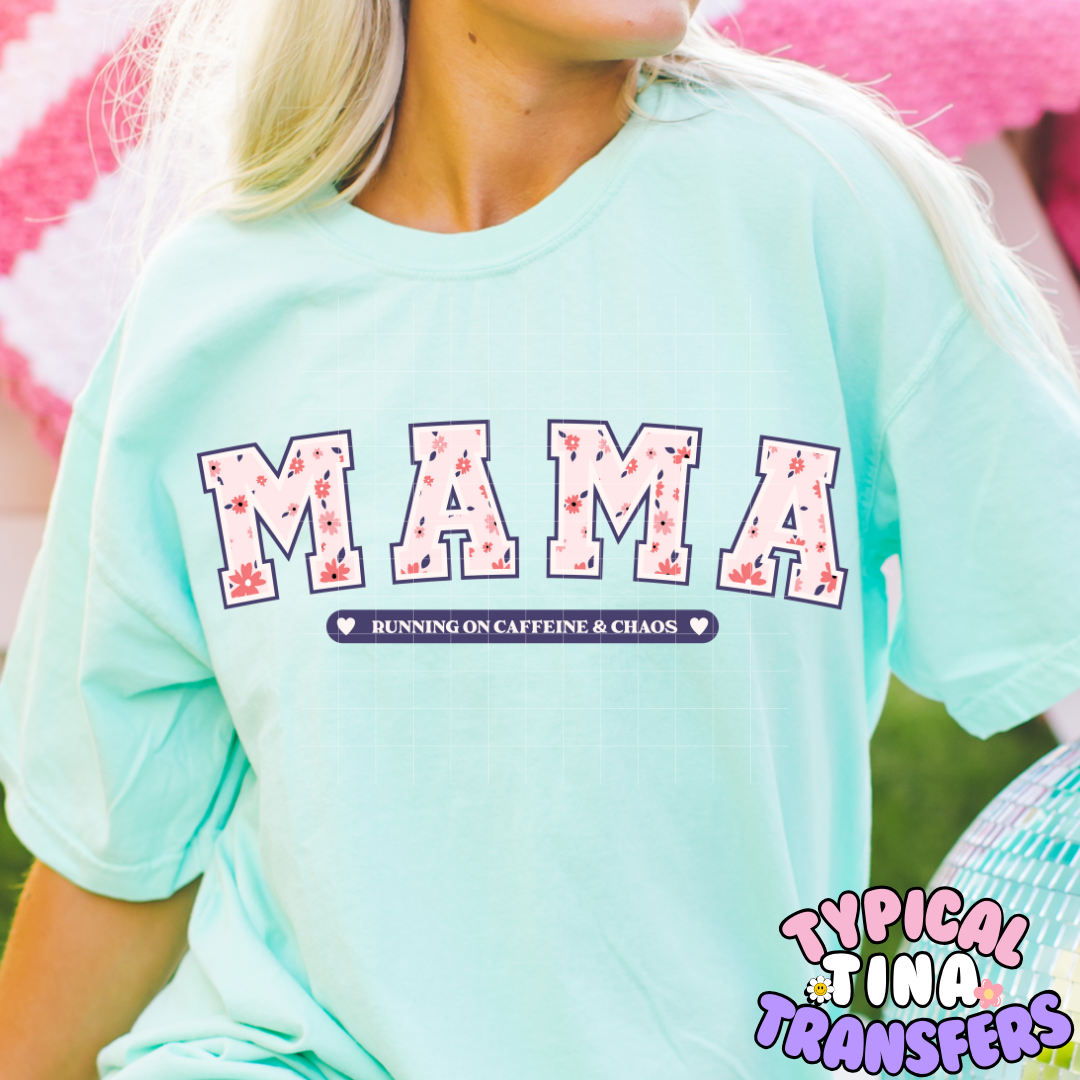Mama Coffee and Chaos | DTF Screen Print | POD