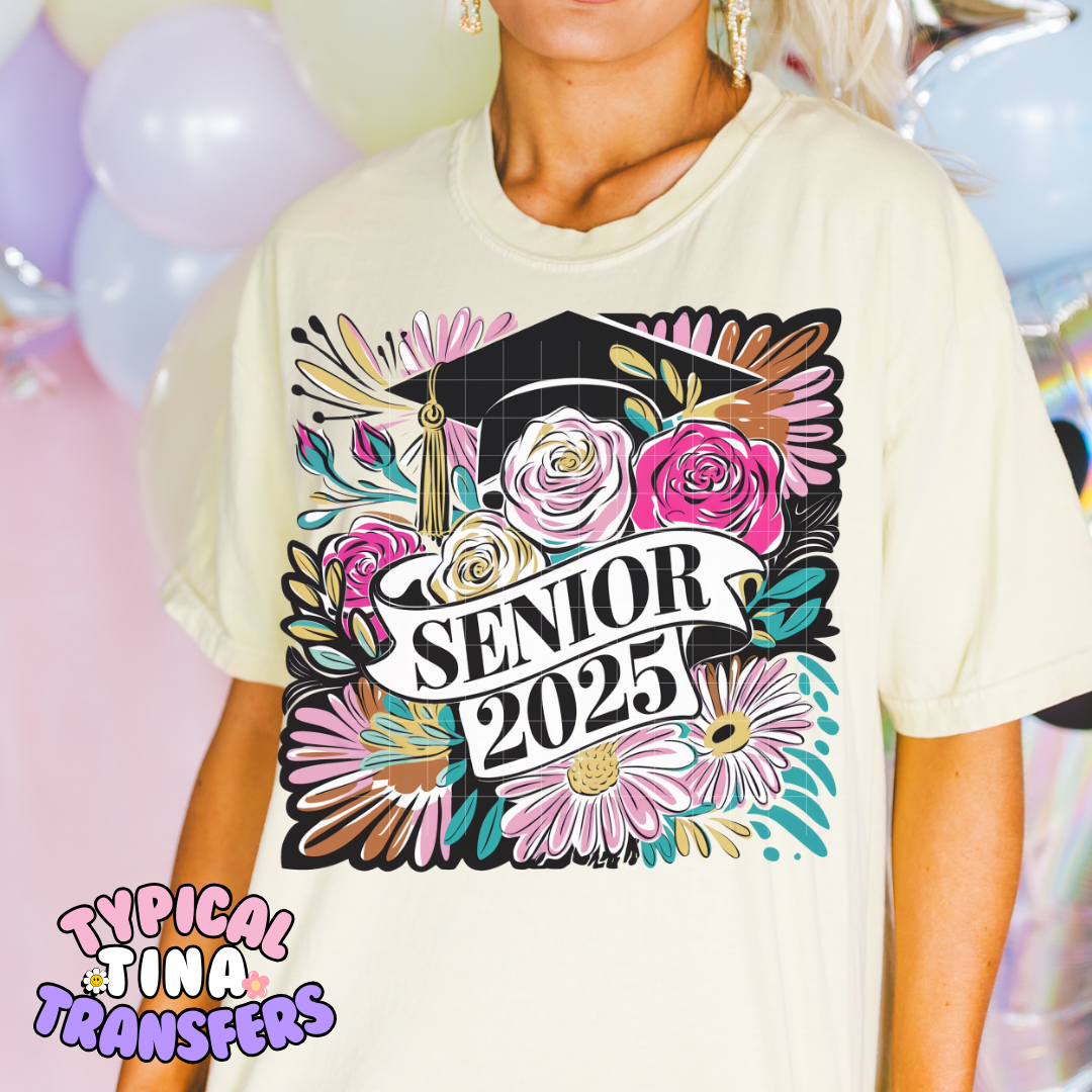 Senior 2025 Floral | DTF Screen Print | POD