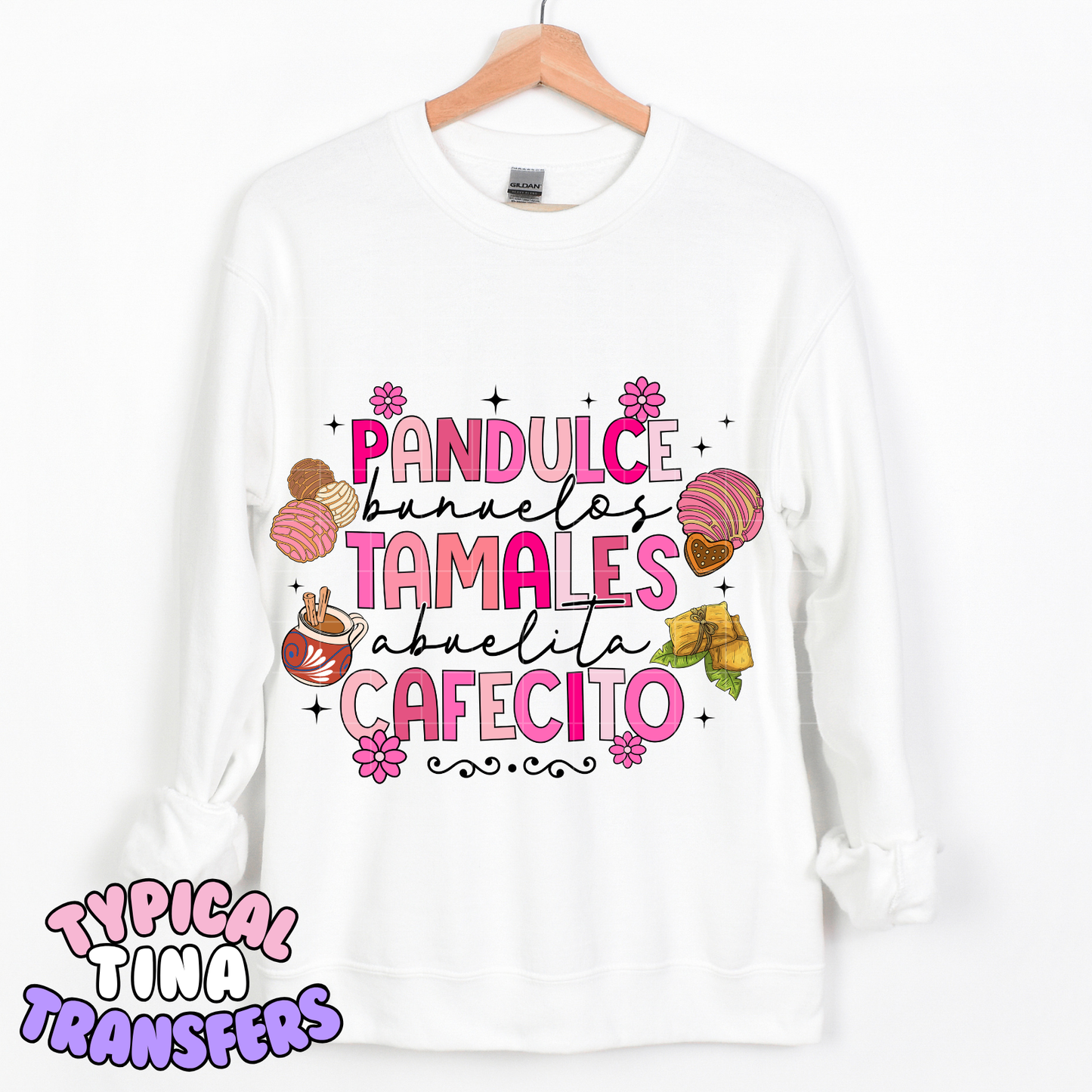 Pan Dulce, tamales, cafecito | DTF Transfer | POD