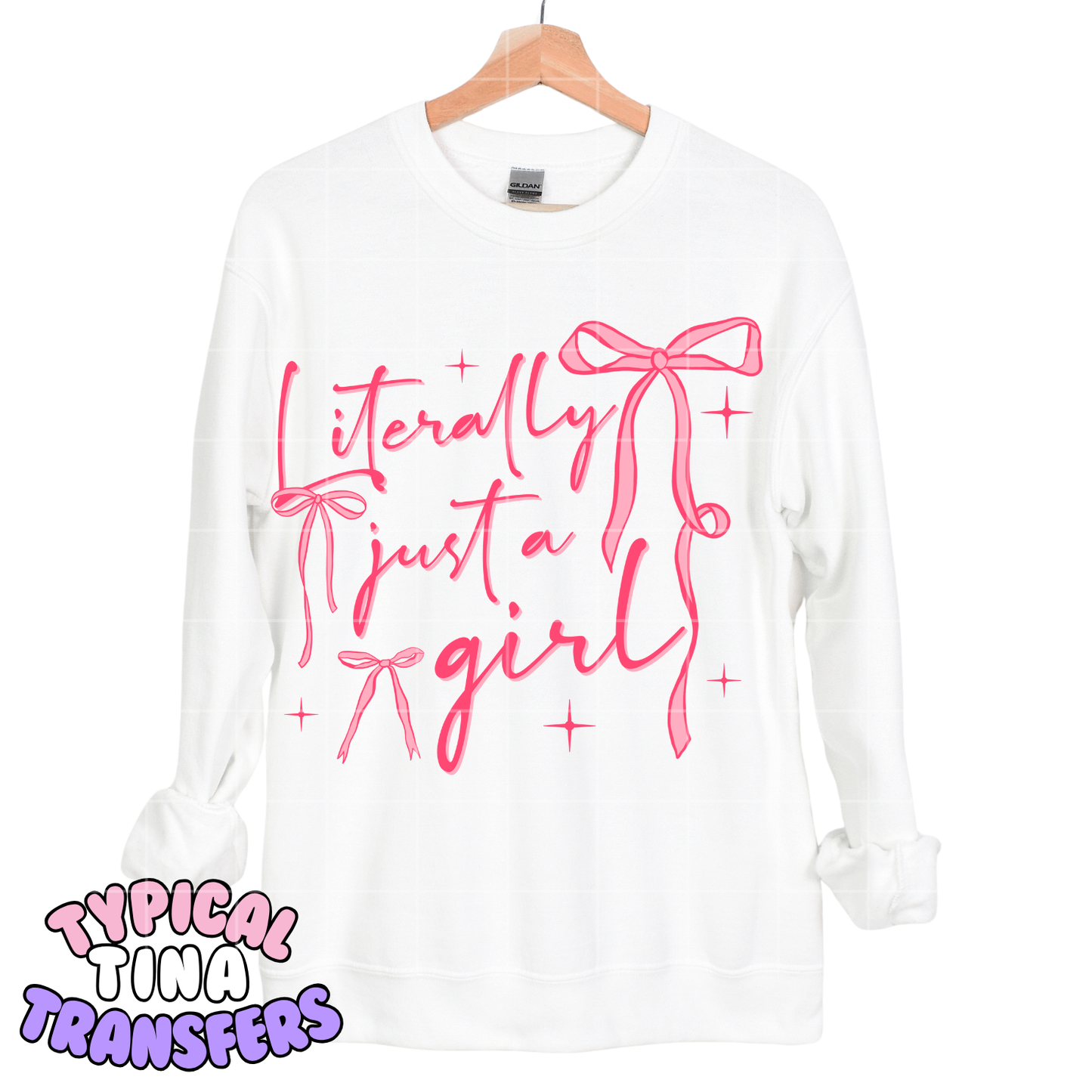 Literally Just a girl pink coquette | DTF Screen Print | POD