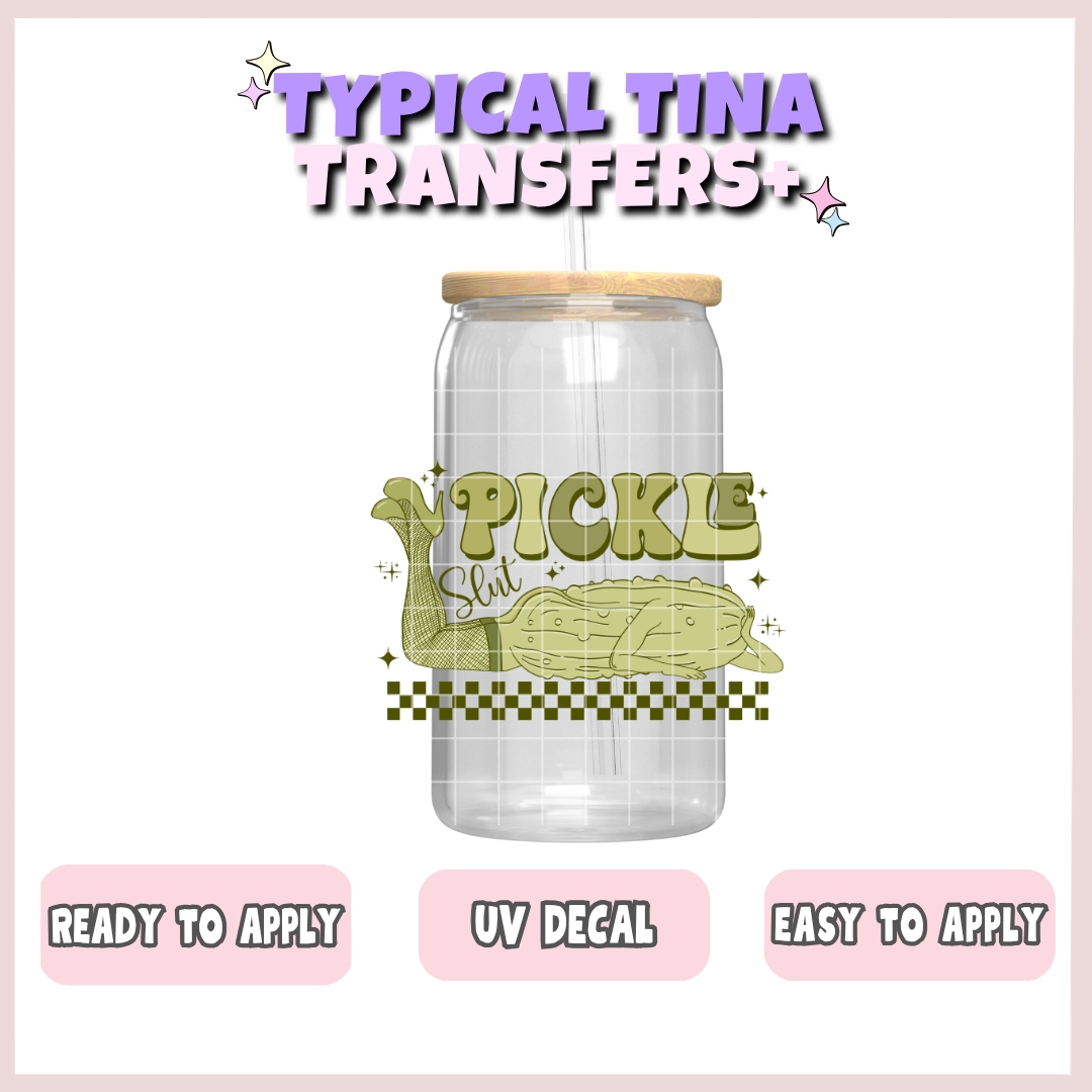 Pickle slut | UV decals | POD