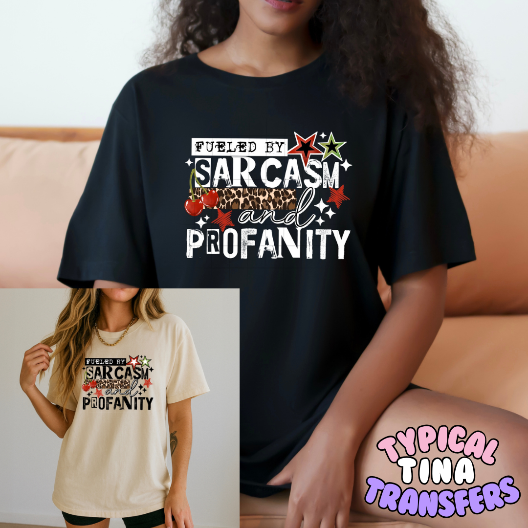 Sarcasm profanity | DTF Transfers | POD