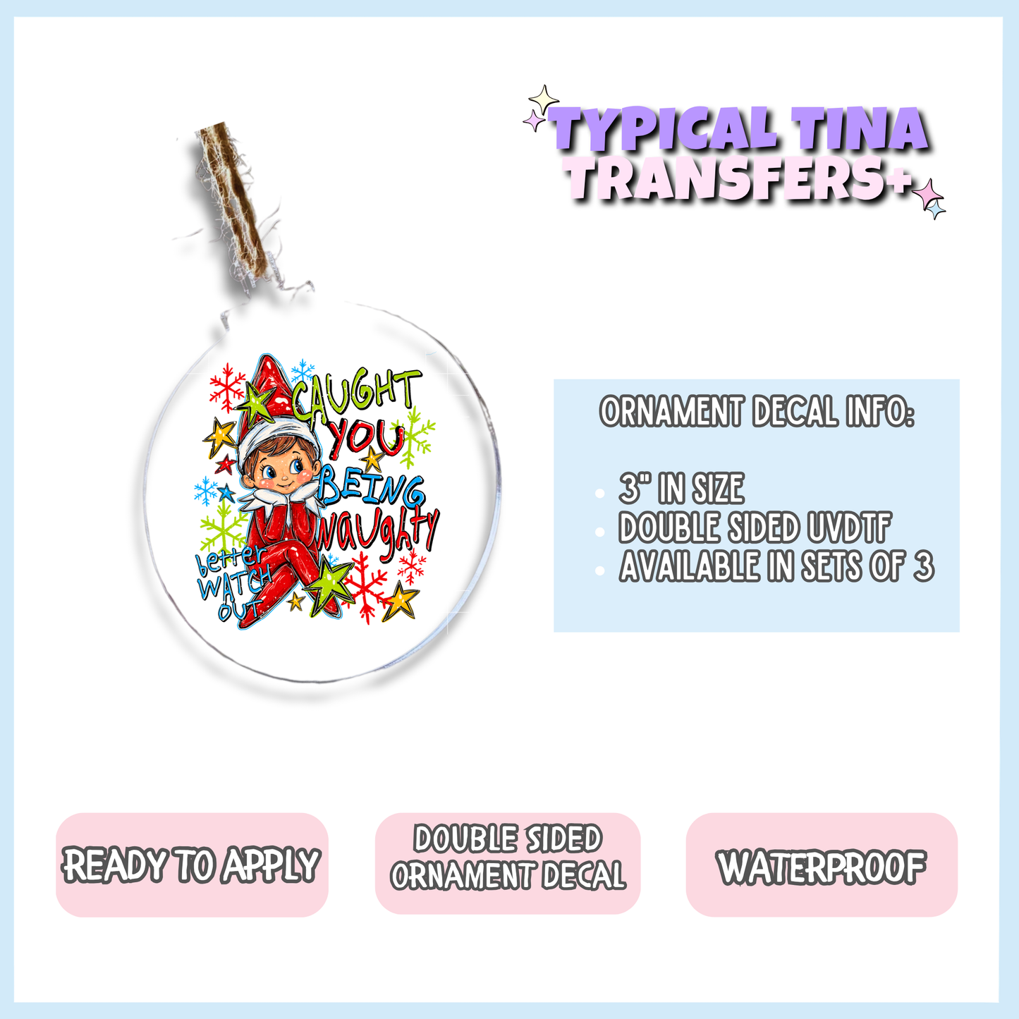 Caught you being naughty | 3" Xmas Ornament | POD