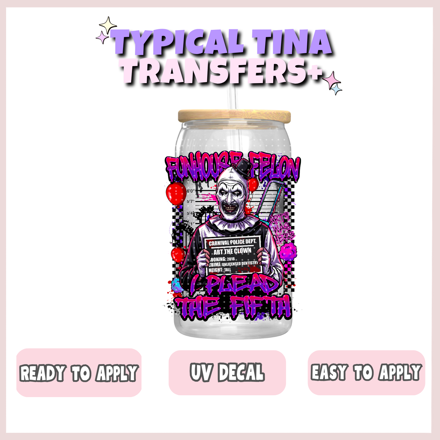 Funhouse felon | UV decals | POD