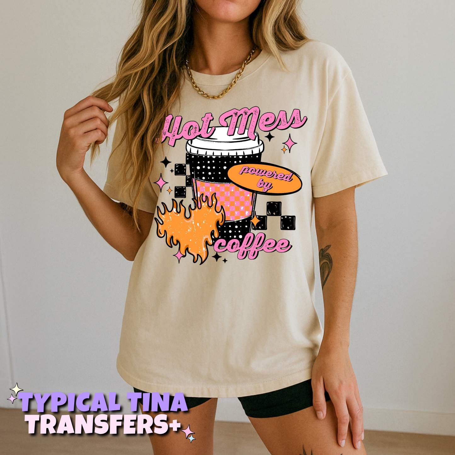 Hot mess powered by Coffee | DTF Transfers | POD