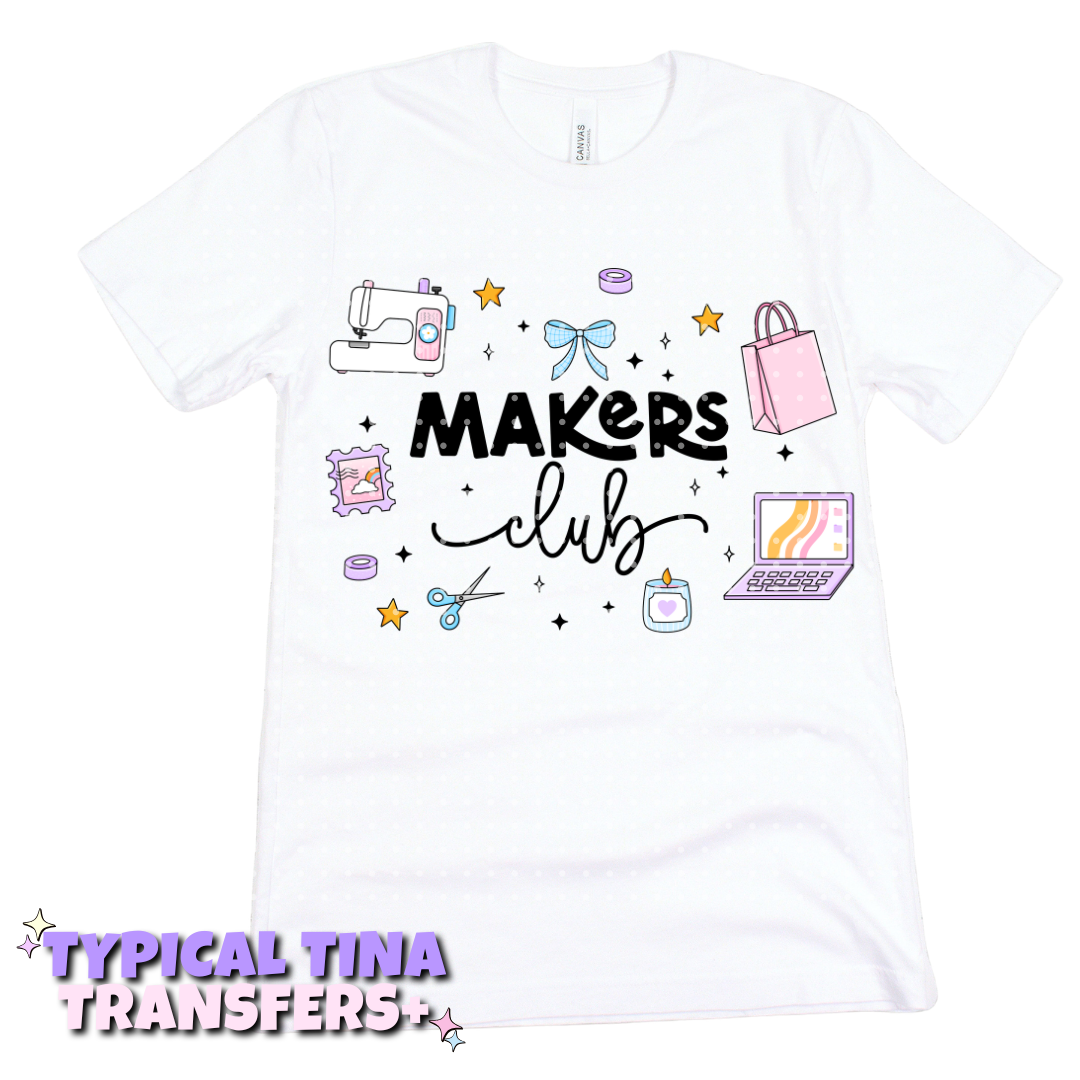 makers club | DTF Transfers | POD