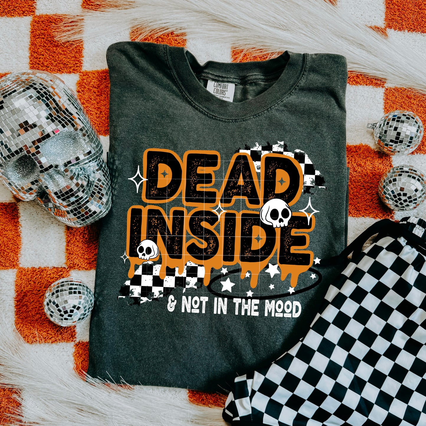 Dead inside & not in the mood | DTF Transfer | POD