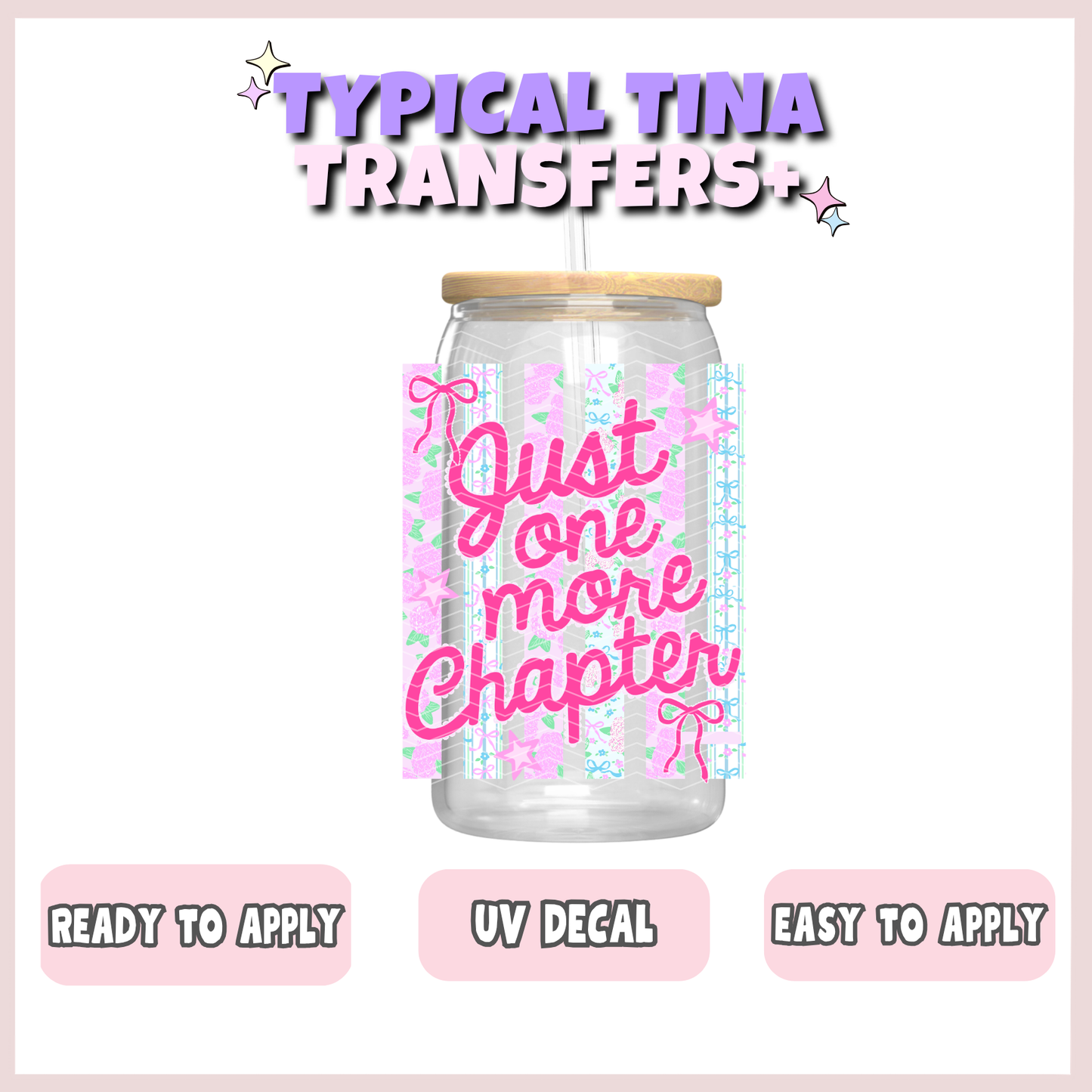 preppy floral just one more chapter | UV decals | POD