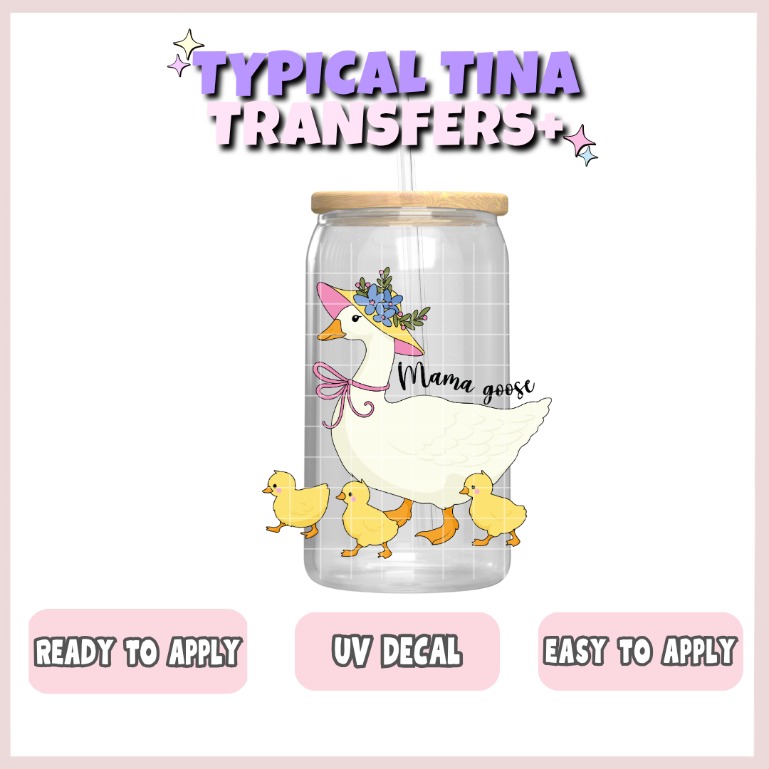 Mama Goose | UV decals | POD