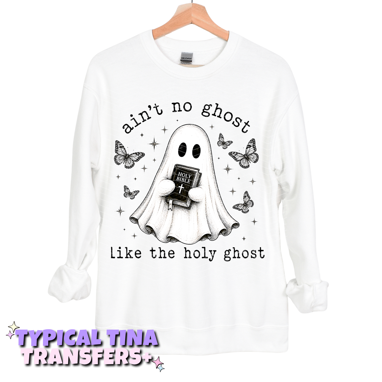 Ain't no ghost like the holy ghost | DTF Transfers | POD