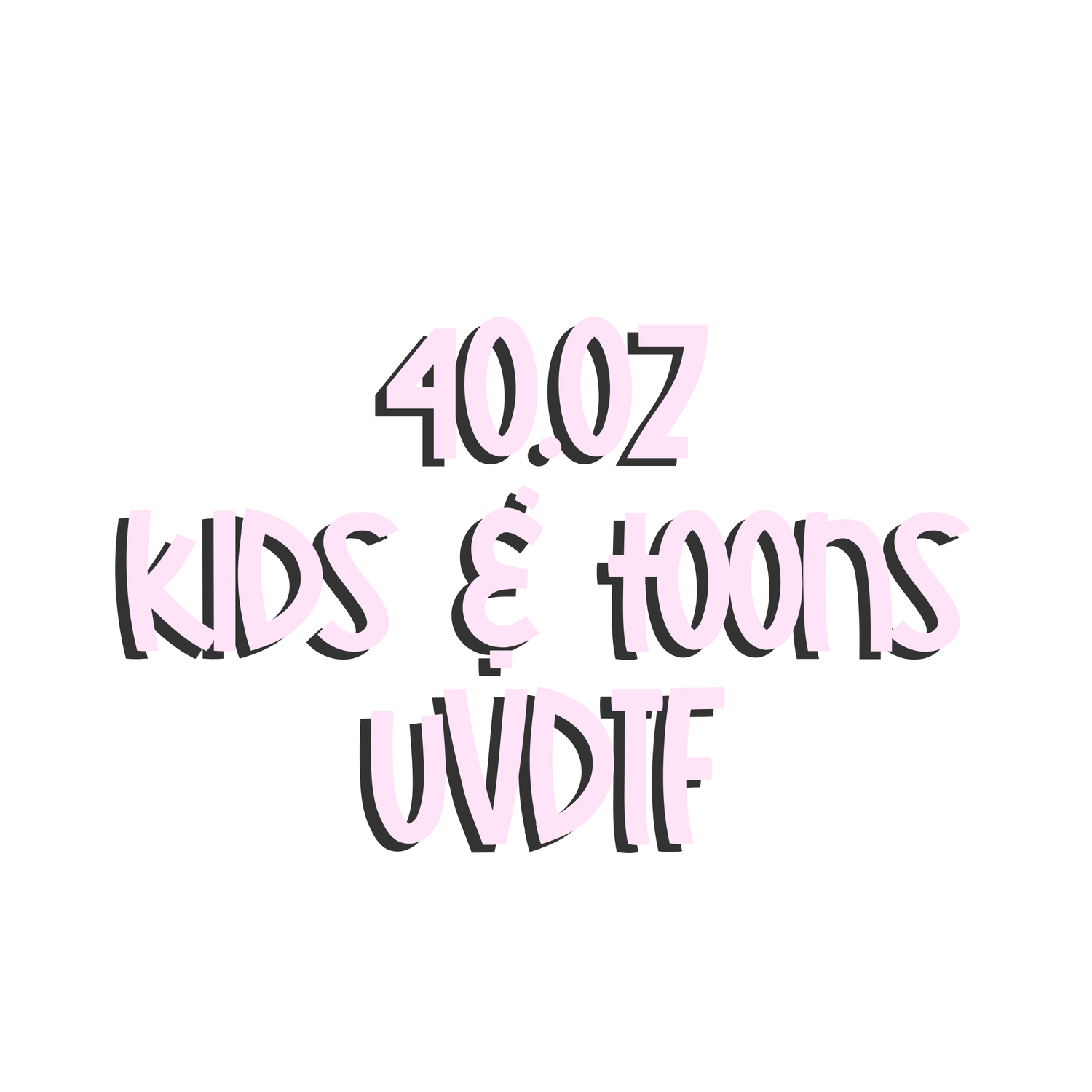 VAULT POD 40oz Kids & Toons