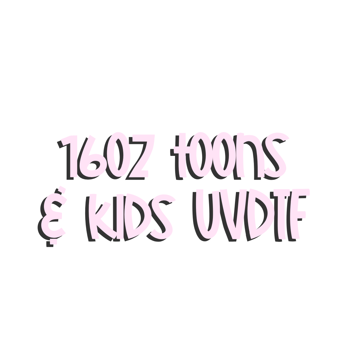 VAULT POD 16oz Kids & Toons