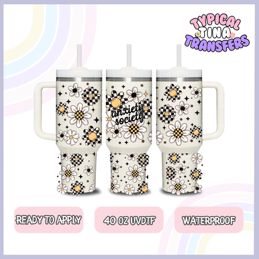 Anxiety Society | 40oz UVDTF Wrap | POD