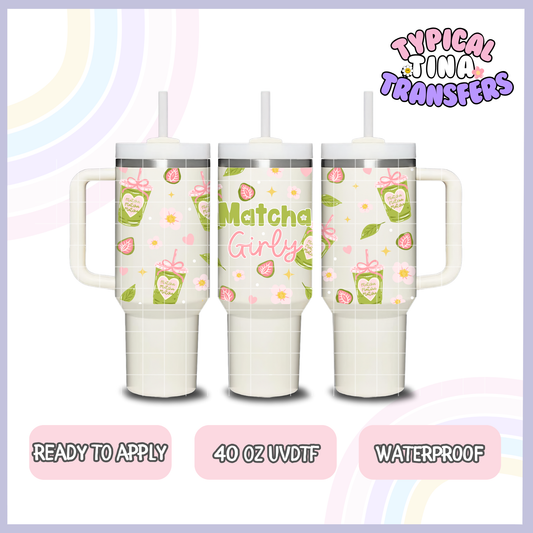 matcha Girl | 40oz UVDTF Wrap | POD