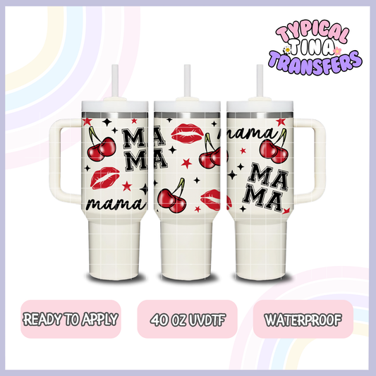 mama cherry kisses | 40oz UVDTF Wrap | POD