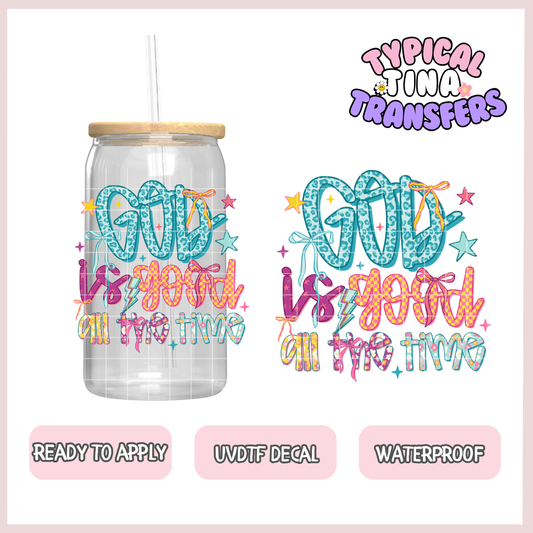 God is good all the time (patterns) | UV decals | POD