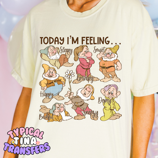 Today i am feeling | DTF Screen Print | POD