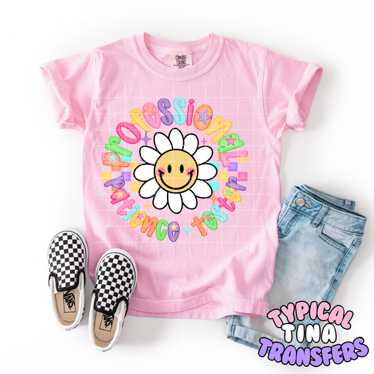 Profesional patience tester | DTF Transfer | POD