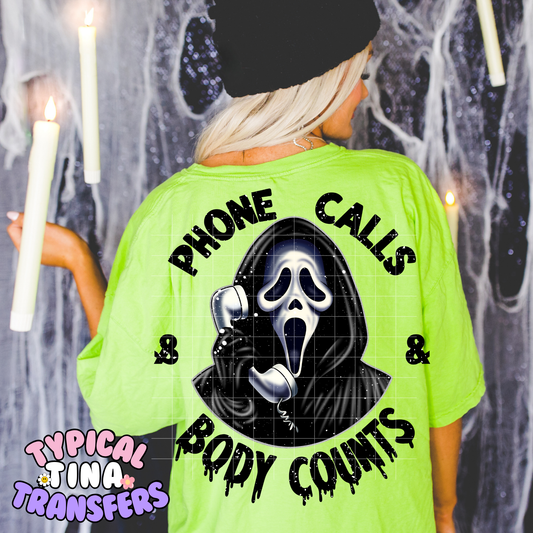 Phone calls and body counts | DTF Transfer | POD